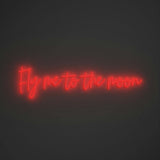 Fly me to the moon - LED neon sign