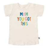 graphic tee | mom you got this