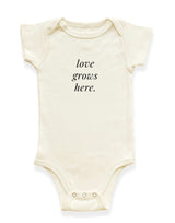 Love Grows Here Organic Cotton Baby Bodysuit