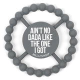 Aint no Dada Teether