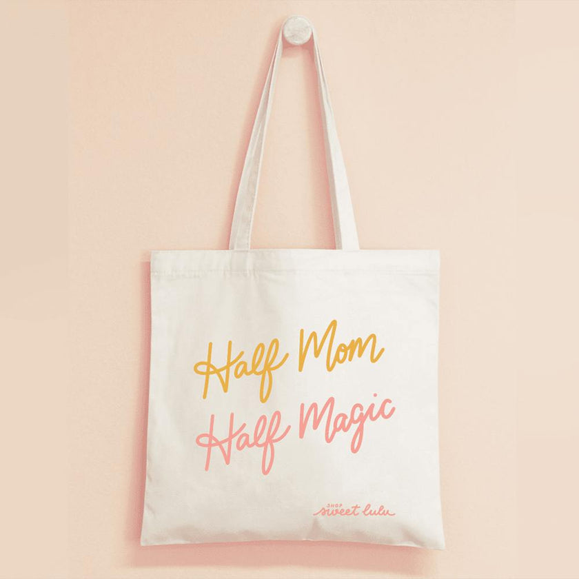 Half Mom, Half Magic Tote Bag