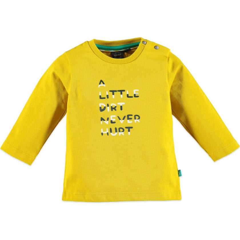 A Little Dirt Never Hurt Long Sleeve T-Shirt