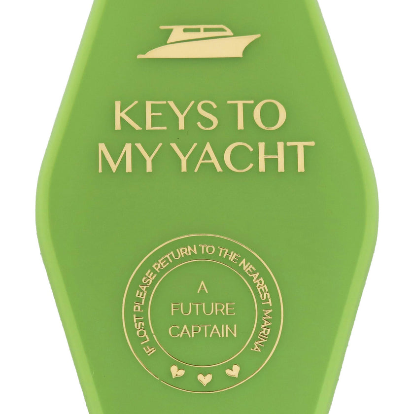 Keys To My Yacht Keychain