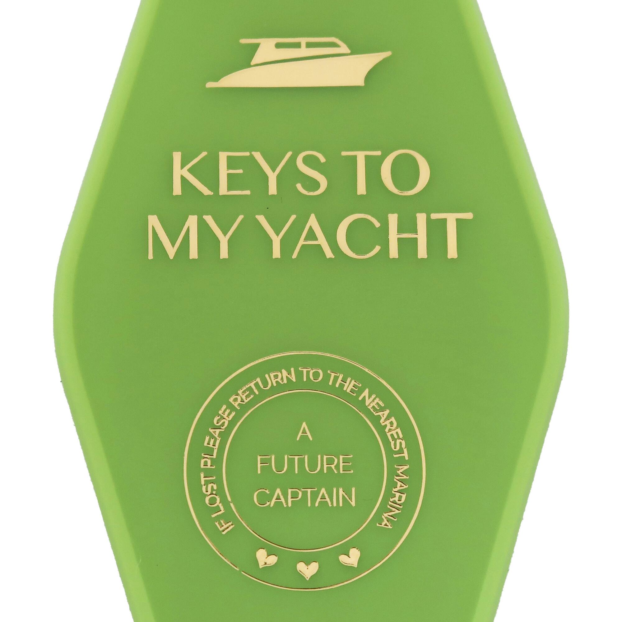 Keys To My Yacht Keychain