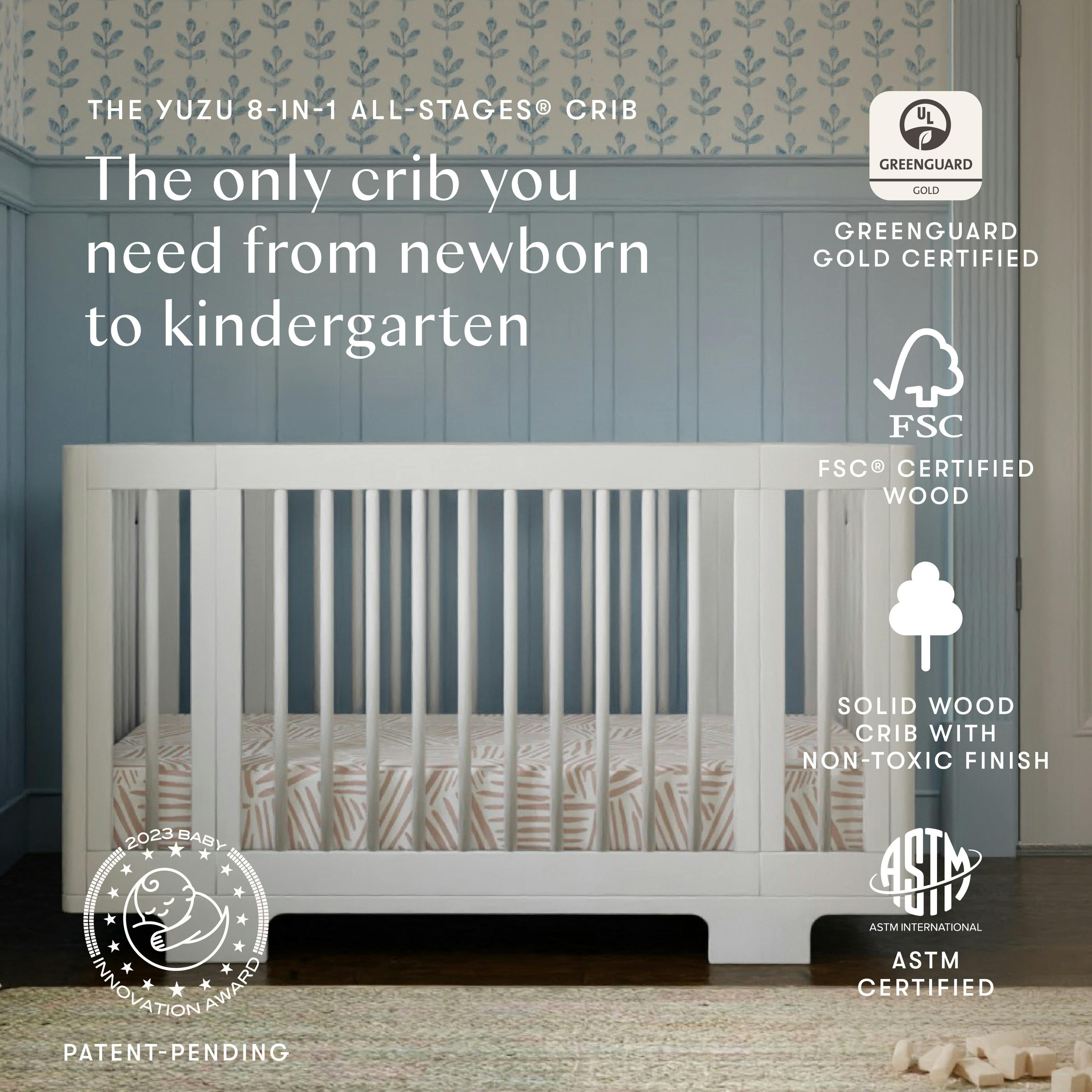 Babyletto Yuzu 8-in-1 Convertible Crib with All-Stages® Conversion Kits