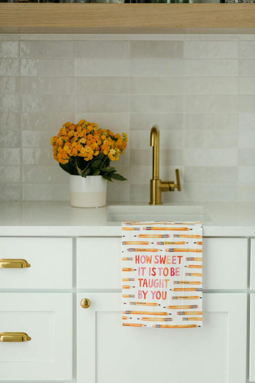 Teacher Sweetness Appreciation Tea Towel