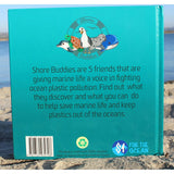 Shore Buddies & the Plastic Ocean Children's Hardcover Picture Book About Plastic Pollution
