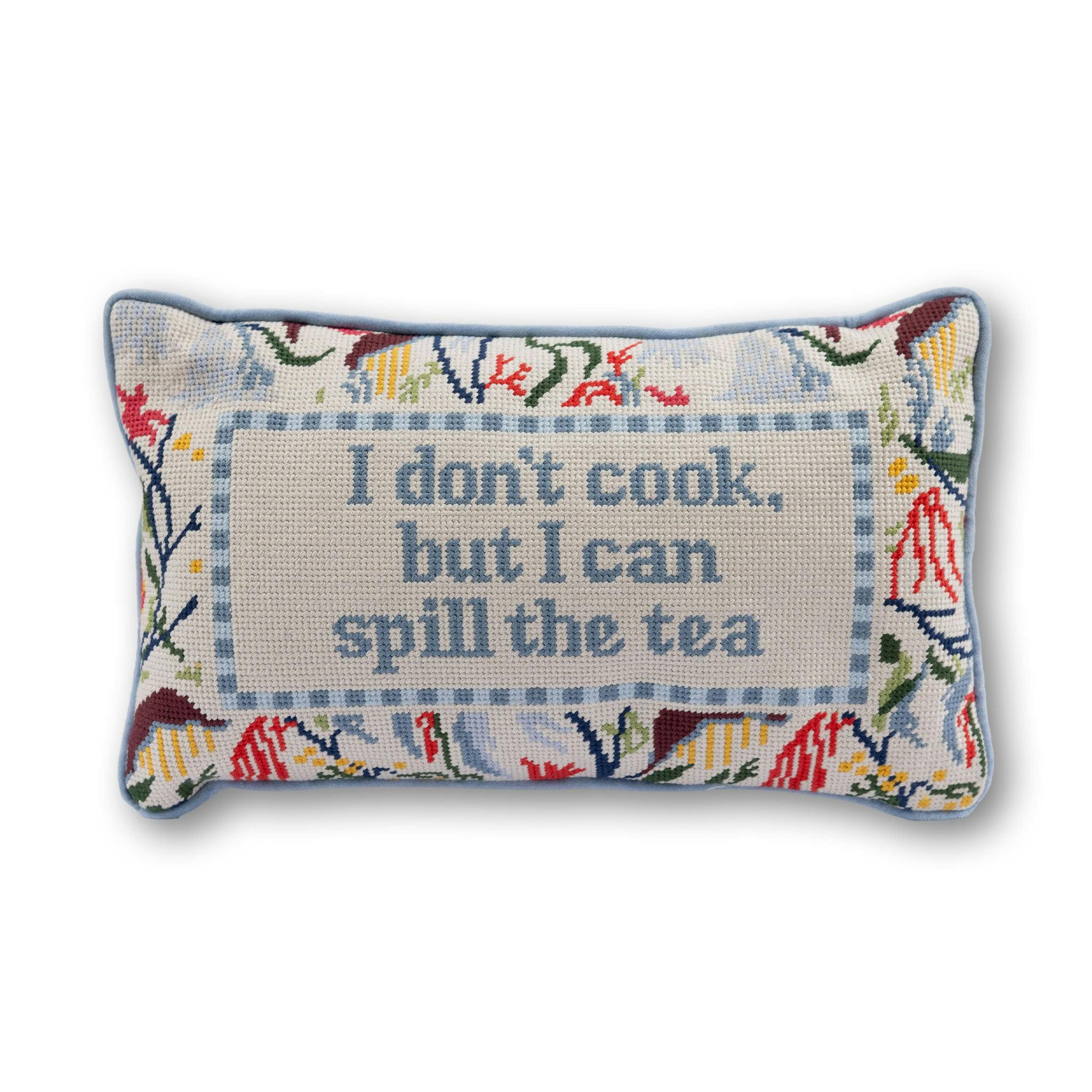 Spill the Tea Needlepoint Pillow