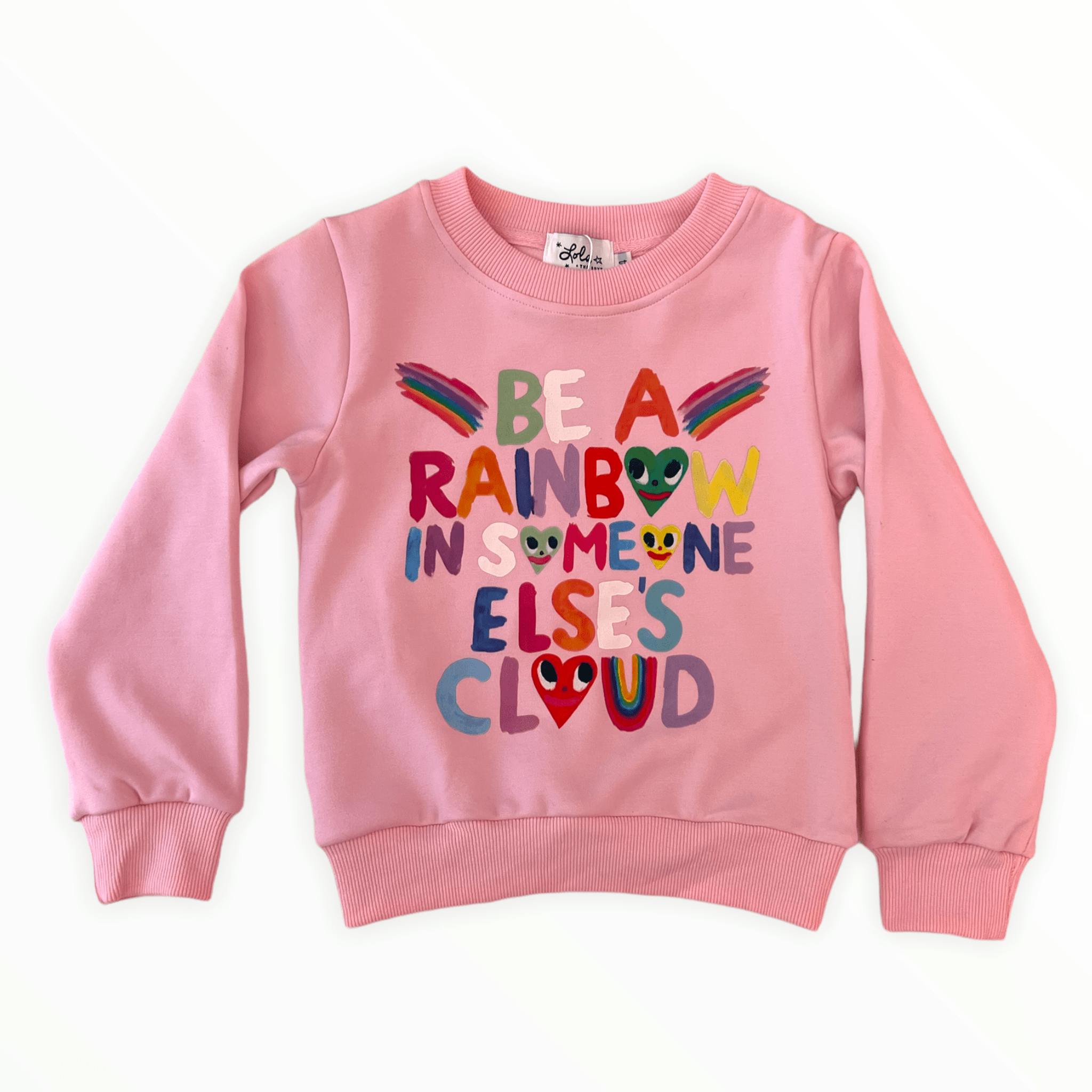 Be A Rainbow Sweatshirt