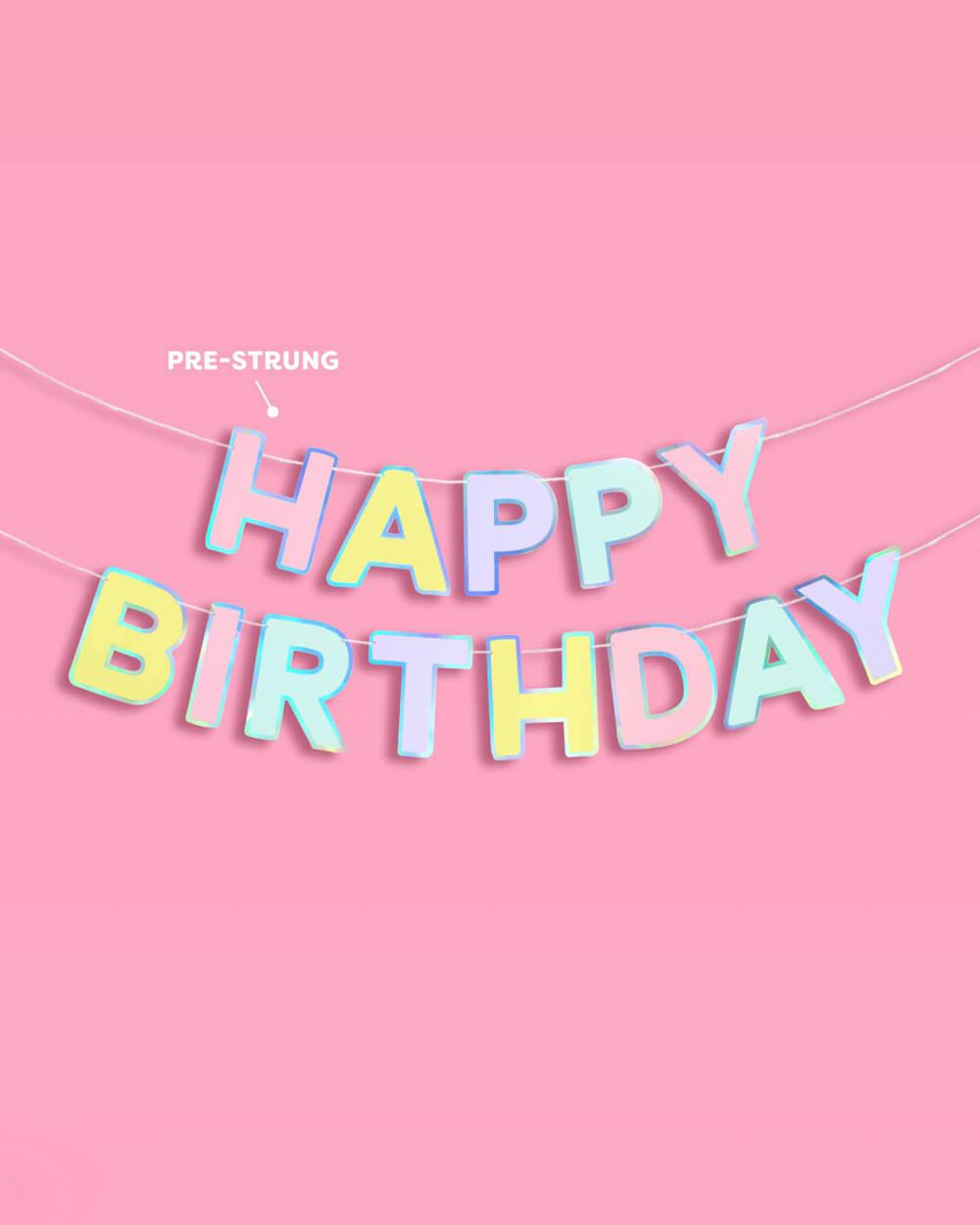 Happy Birthday Banner - pastel iridescent garland