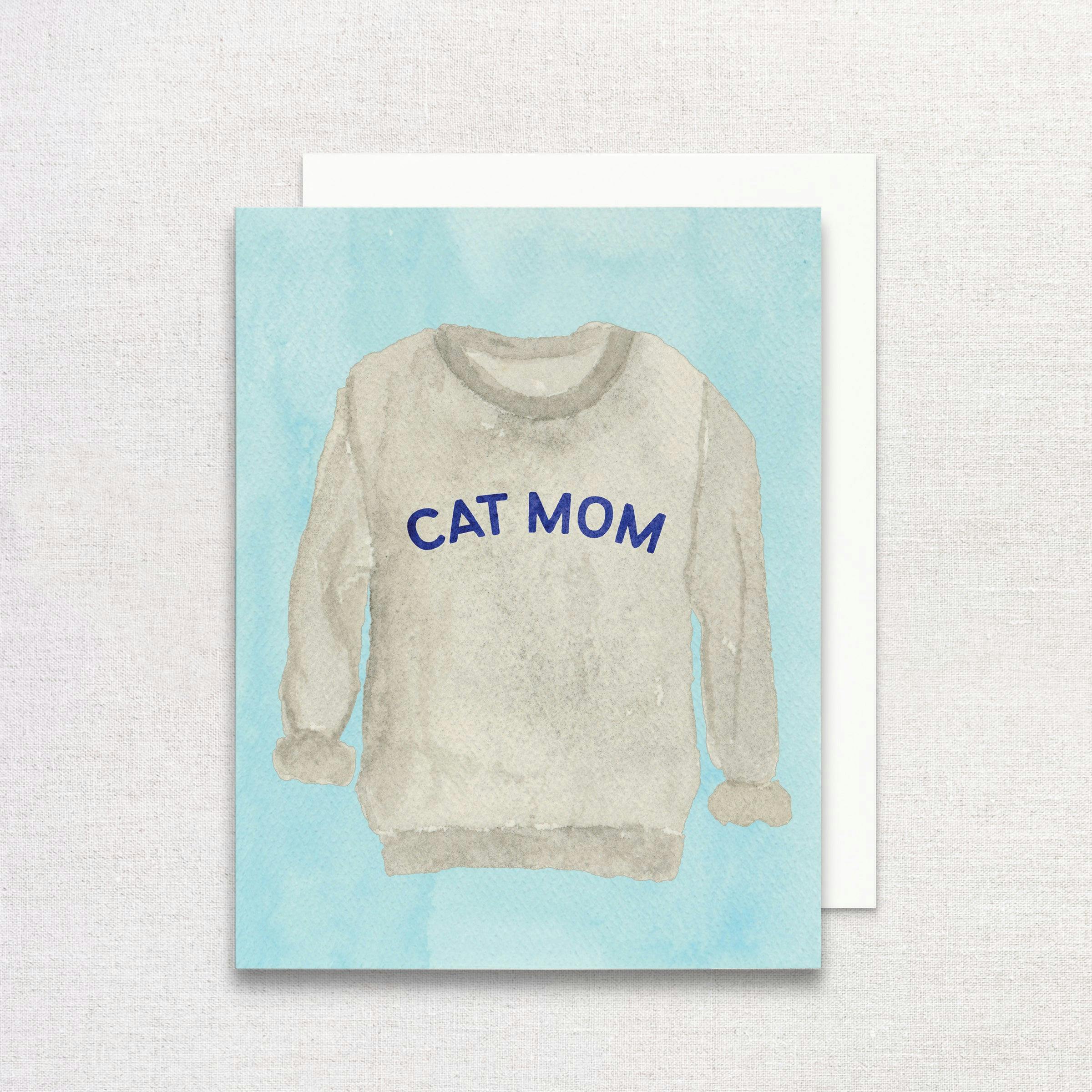 Cat Mom Sweatshirt Greeting Card