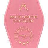 Camp Bachelorette Bachelorette Battalion Keychain