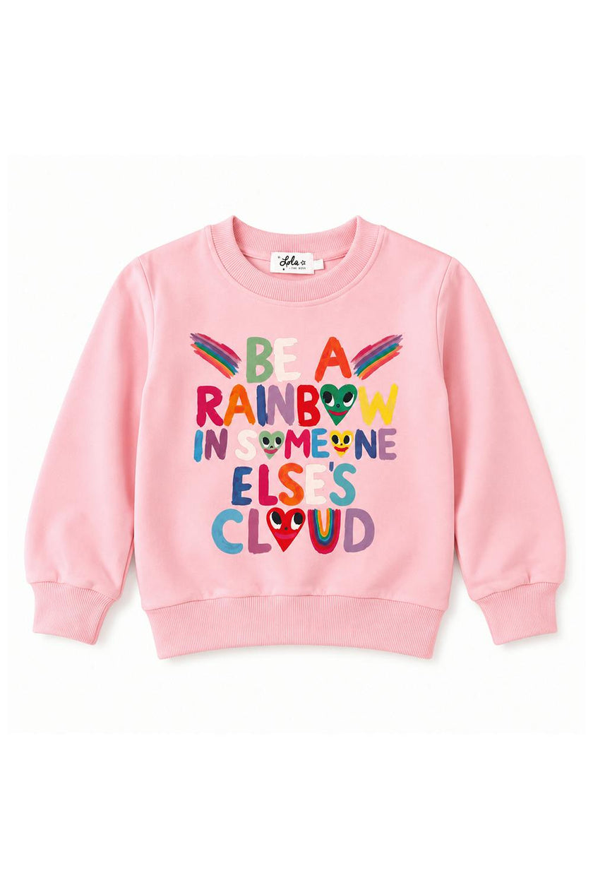 Be A Rainbow Sweatshirt
