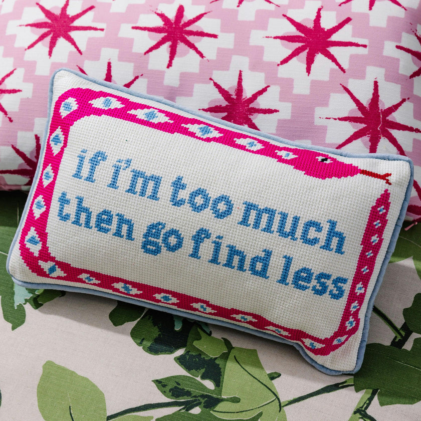 Go Find Less Needlepoint Pillow