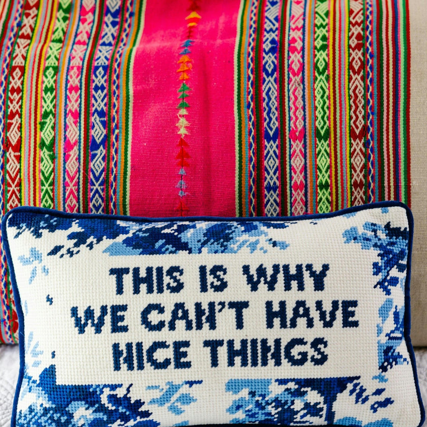 Nice Things Needlepoint Pillow