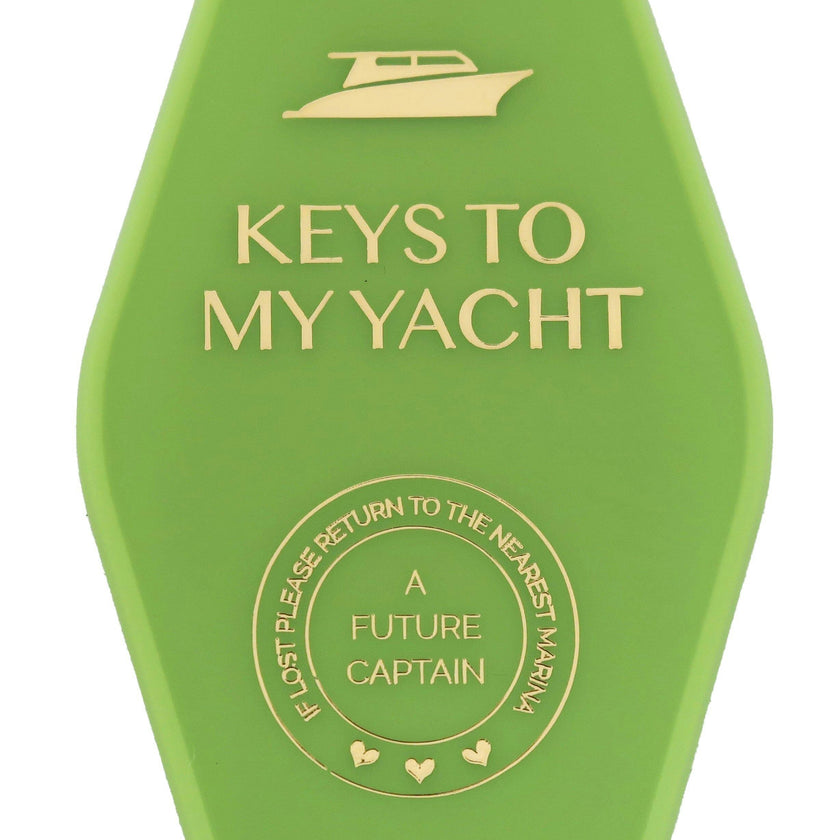 Keys To My Yacht Keychain