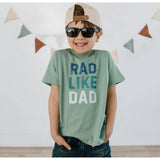 Rad Like Dad Short Sleeve T-Shirt