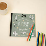 How to Draw Winter Things