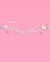 No Boys Allowed Banner - iridescent foil banner