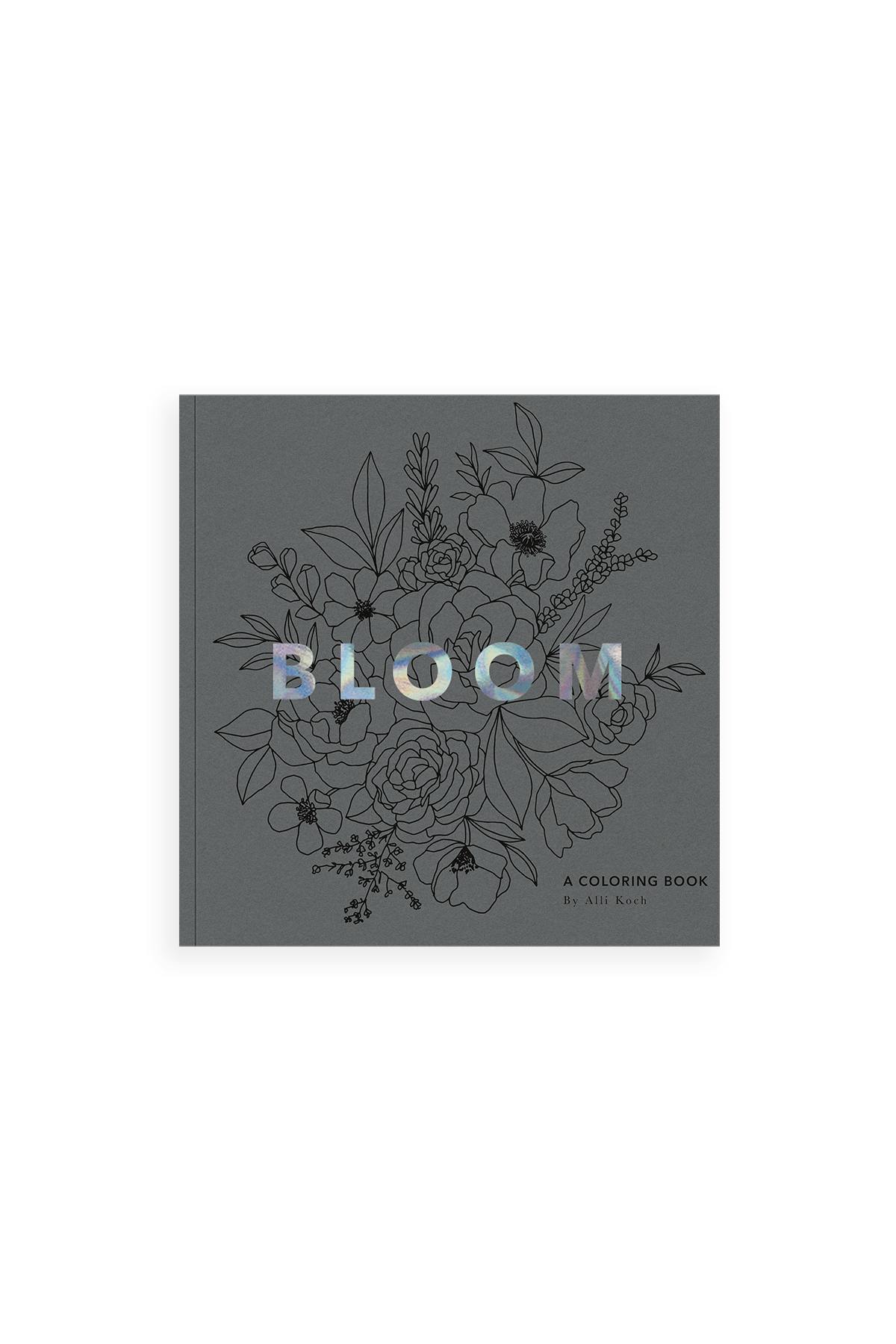 Bloom: A Coloring Book