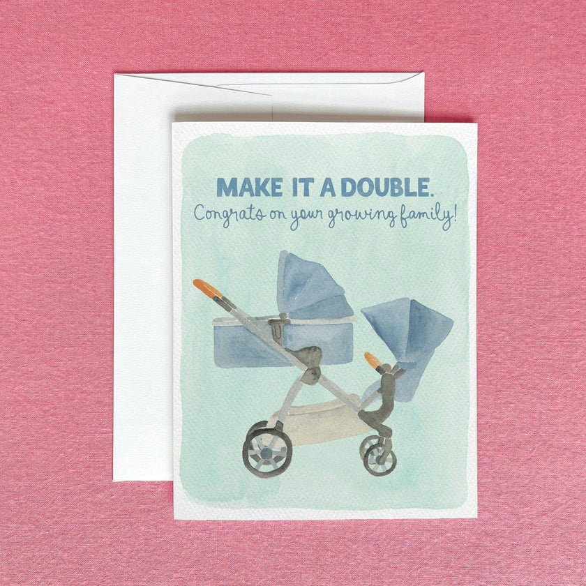 Make It a Double Baby Greeting Card