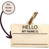 Hello My Name is Pet ID Tag
