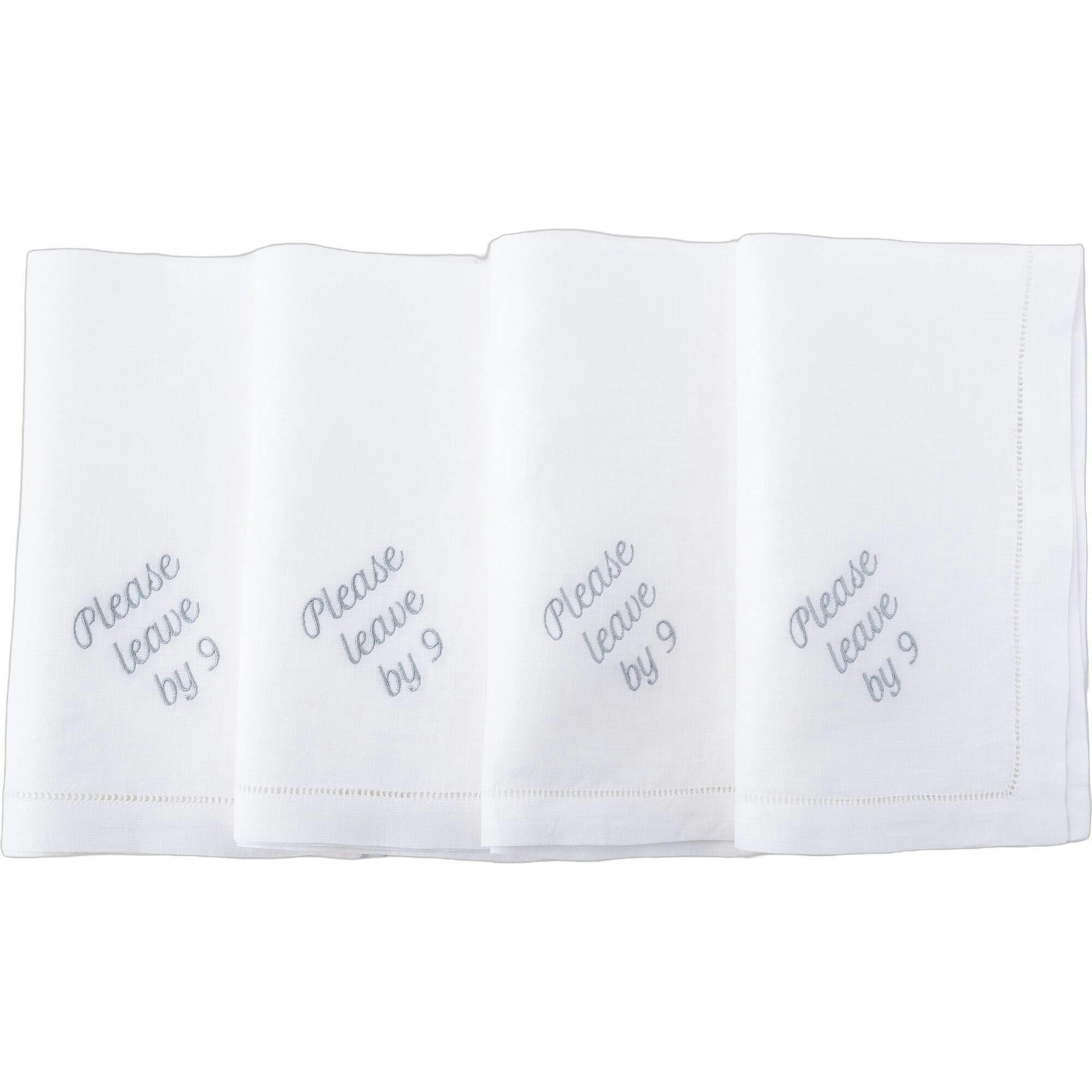 Please Leave by 9 Dinner Napkins
