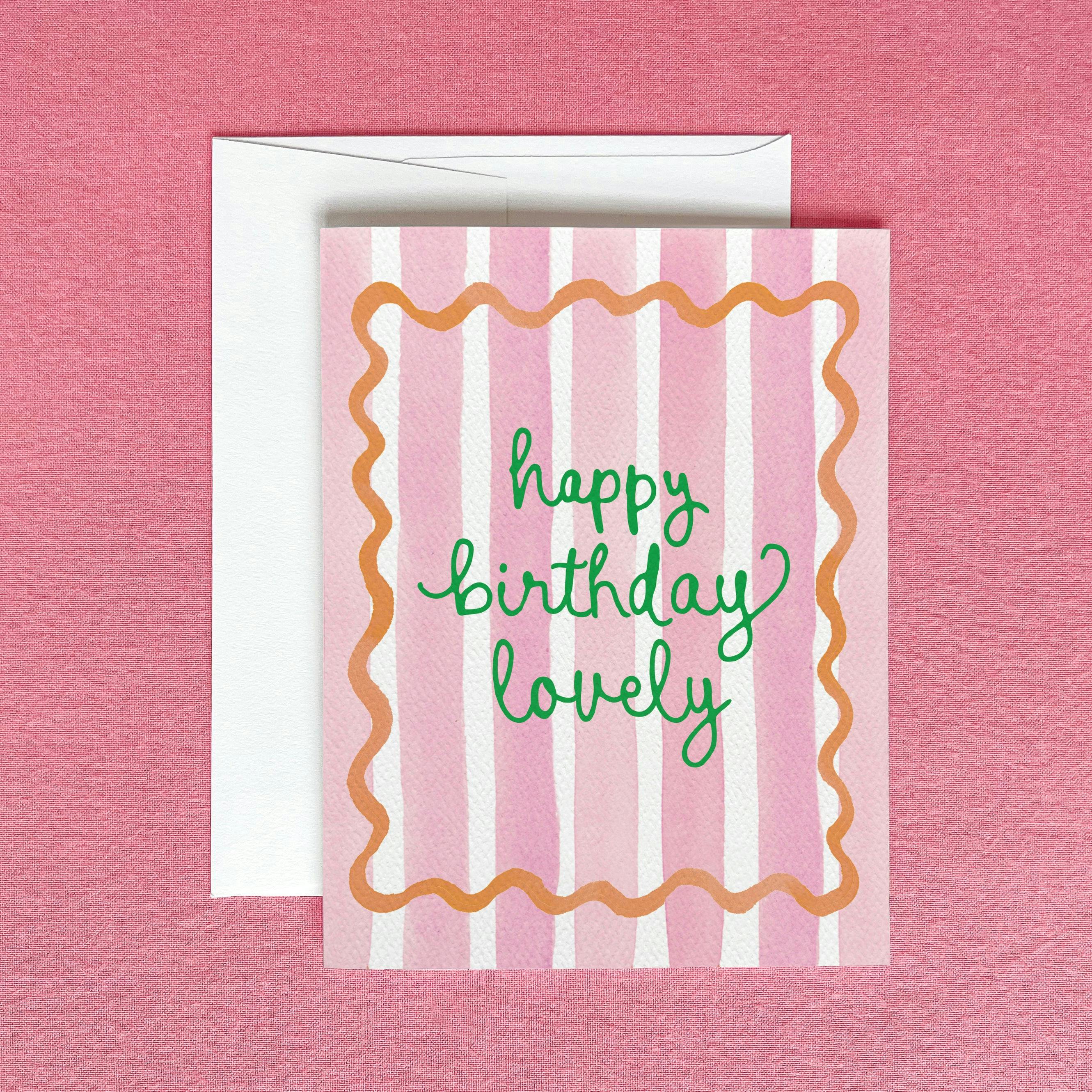 Happy Birthday Lovely Greeting Card