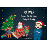 How I Saved Santa from Pinky & Ponky! (Personalized Christmas Adventure Story)