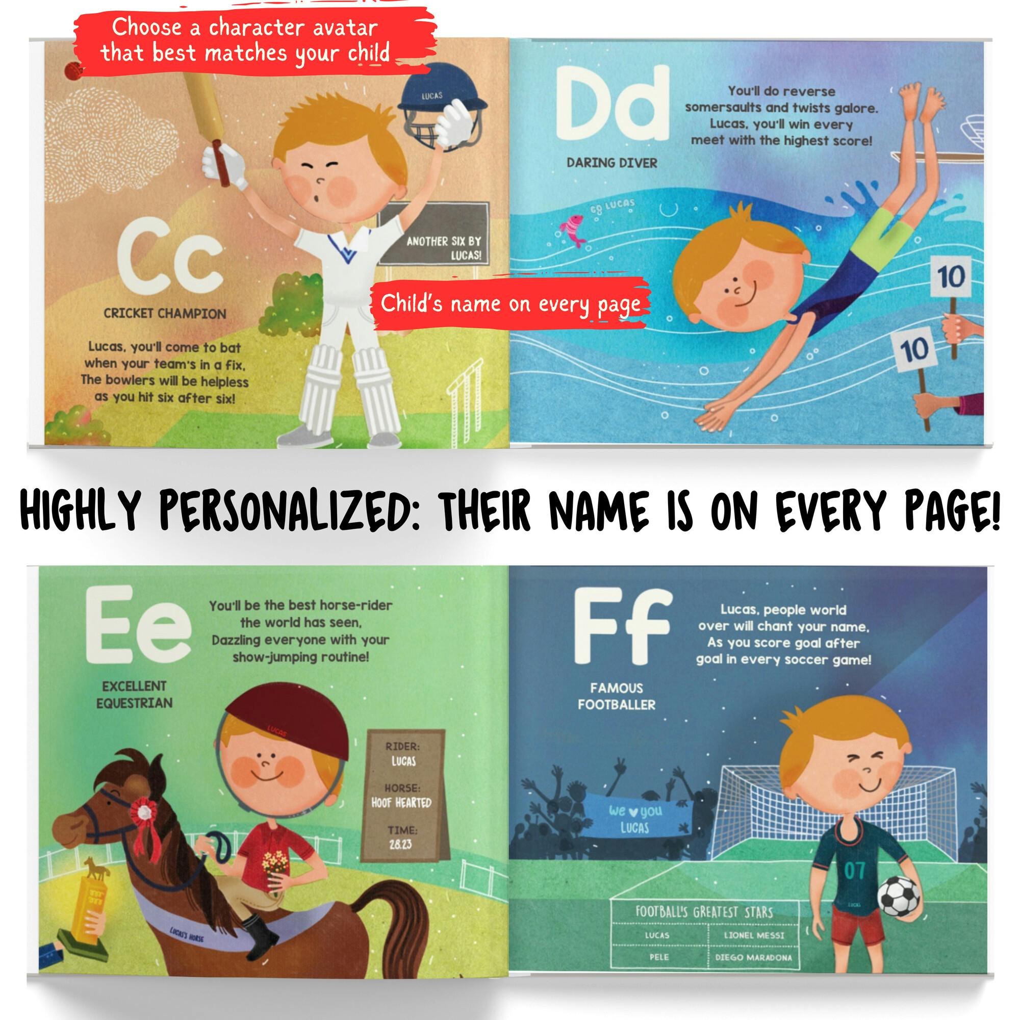 What Will I Be? An A-B-C Story! (Personalized Alphabet Book)