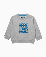 Baby Here Comes Trouble Sweatshirt in Grey Marl
