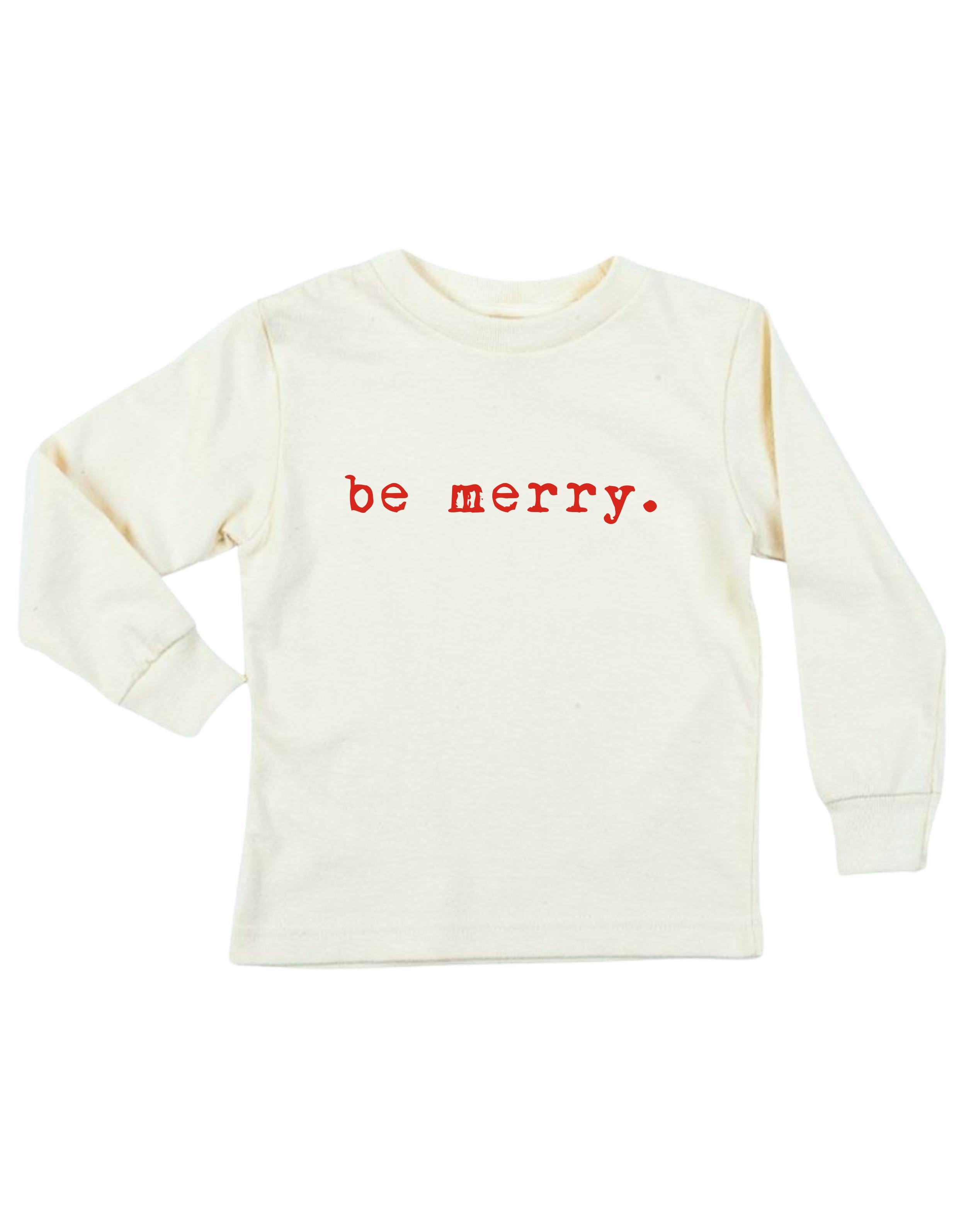 Be Merry Organic Kids T-Shirt Long Sleeve