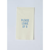 Please Leave by  Hand Towels