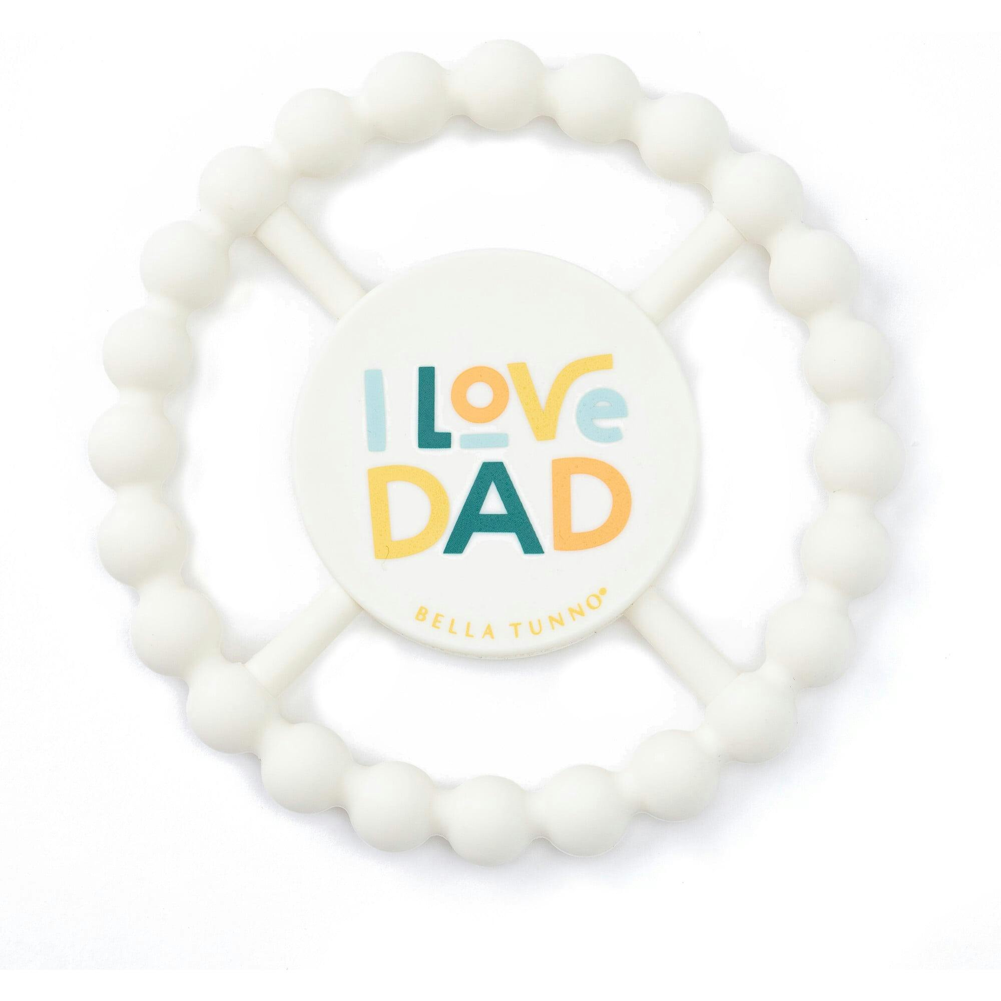 I Love Dad Happy Teether