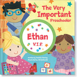 The Very Important Preschooler (V.I.P) Storybook