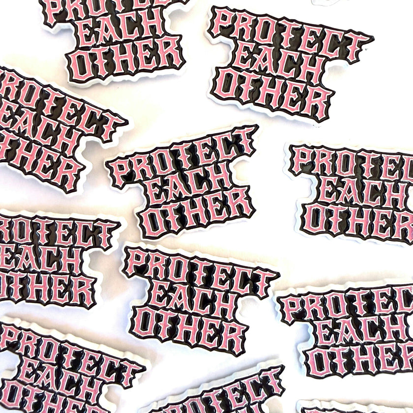 PROTECT EACH OTHER ENAMEL PIN