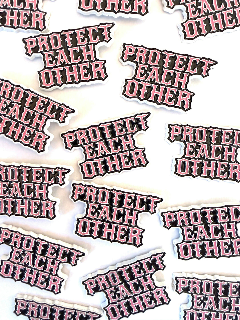 PROTECT EACH OTHER ENAMEL PIN