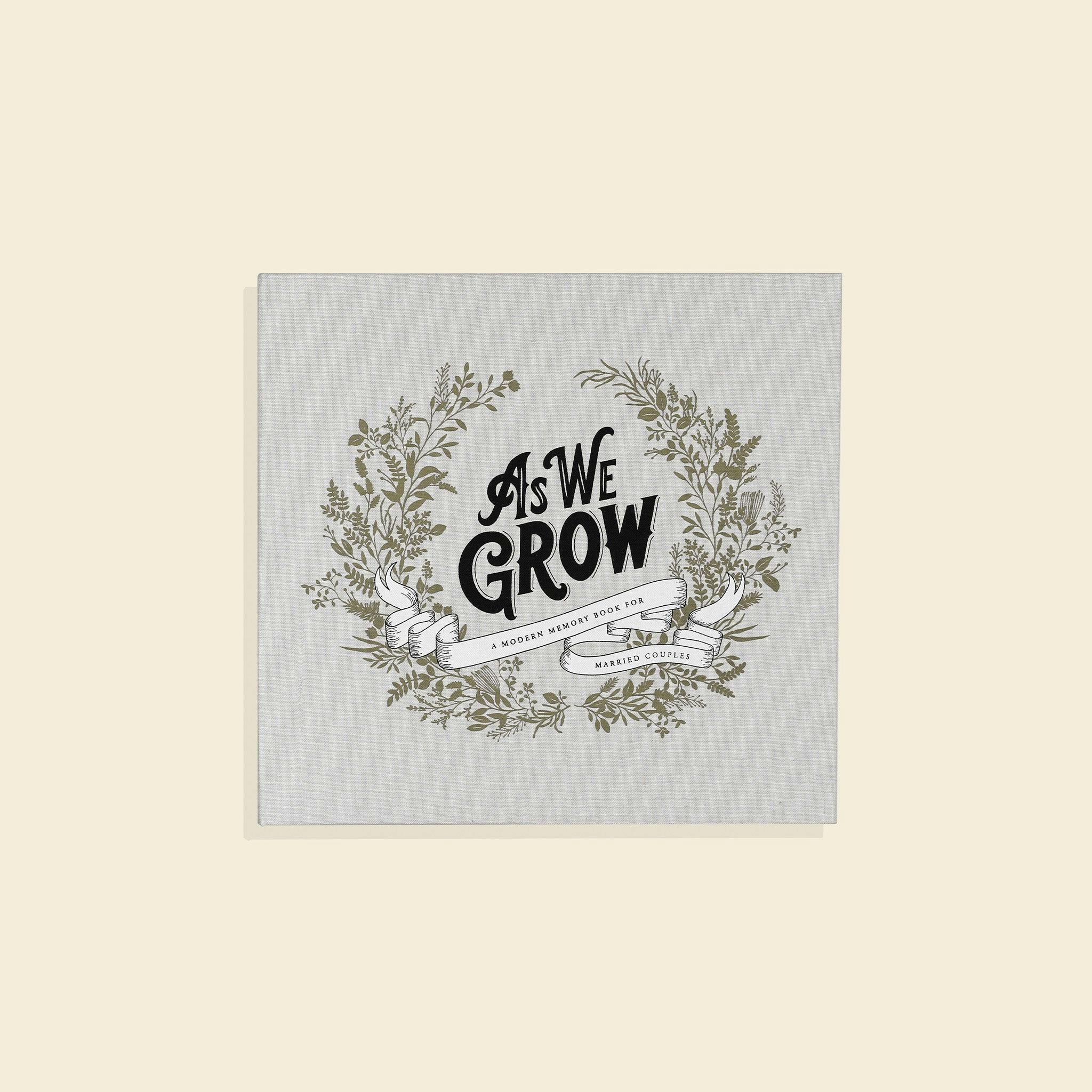 As We Grow