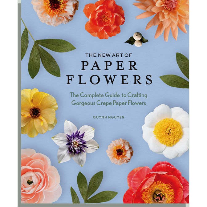 The New Art of Paper Flowers