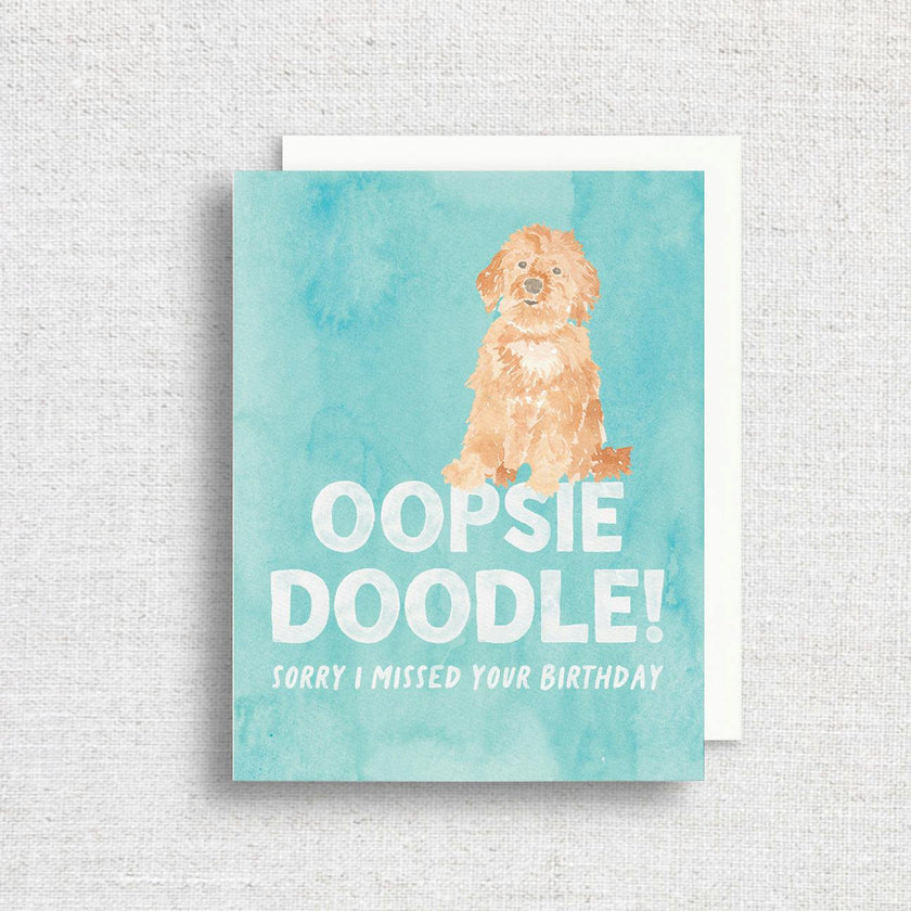 Oopsie Doodle Belated Birthday Greeting Card
