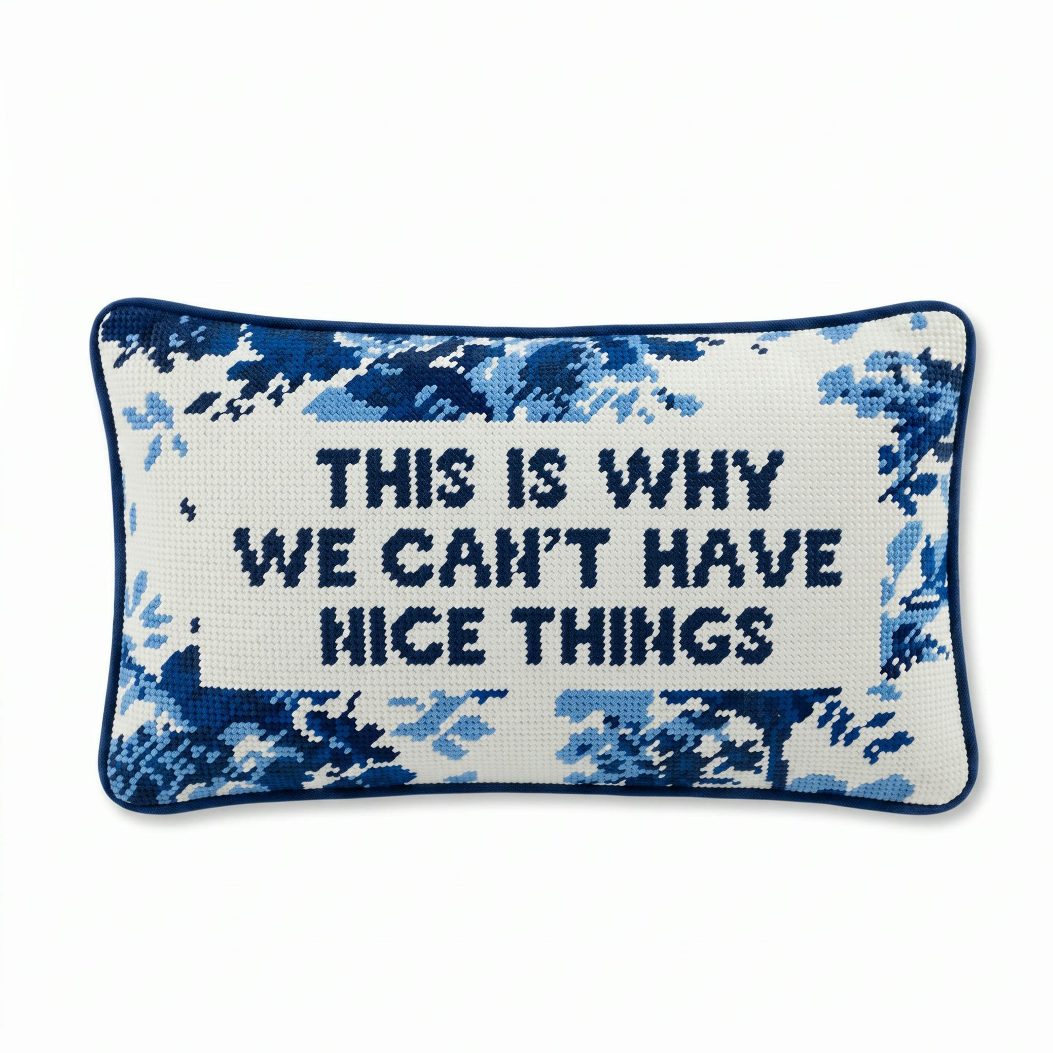 Nice Things Needlepoint Pillow