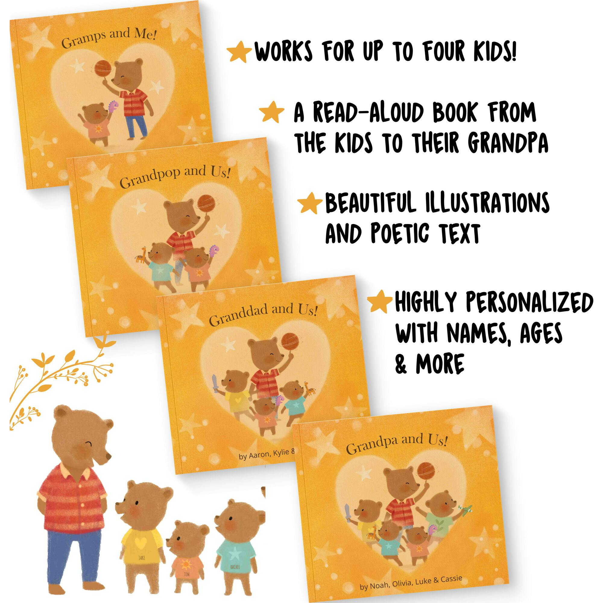 Grandpa and Us / Me (A Personalized Read-Aloud Gift from upto 4 Grandkids to Grandpa)