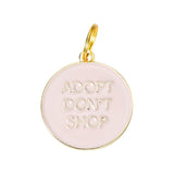 Adopt Don't Shop Pet ID Tag