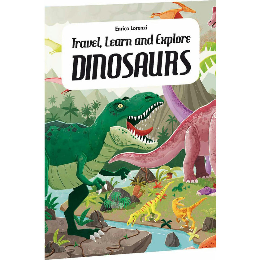 Travel, Learn, & Explore - DINOSAURS