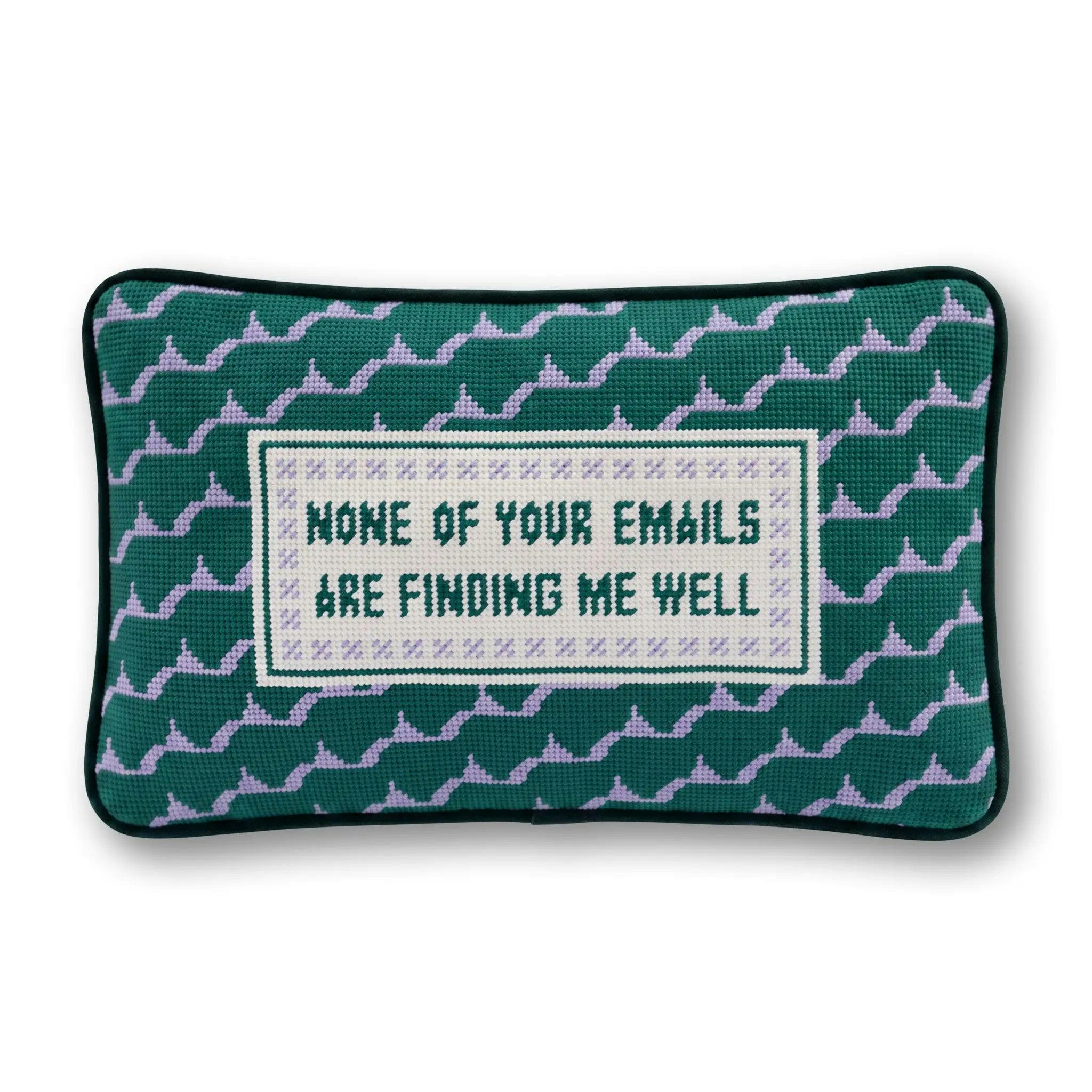 Emails Finding Me Needlepoint Pillow