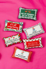 Tell Me What You Want Needlepoint Pillow