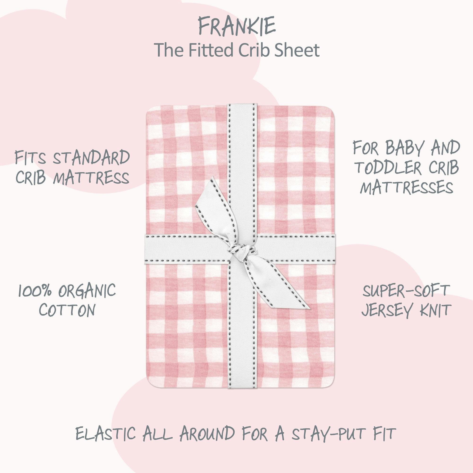 FRANKIE Fitted Crib Sheet