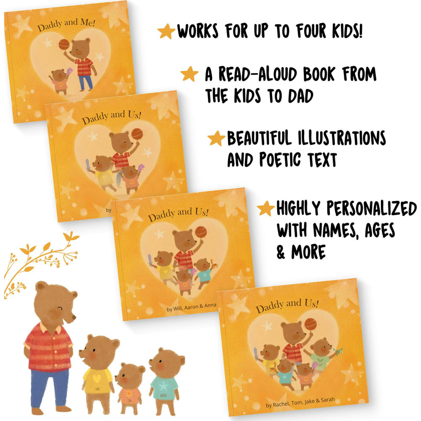 Daddy and Us / Me  (A Personalized Read-Aloud Gift from upto 4 Kids to Dad)