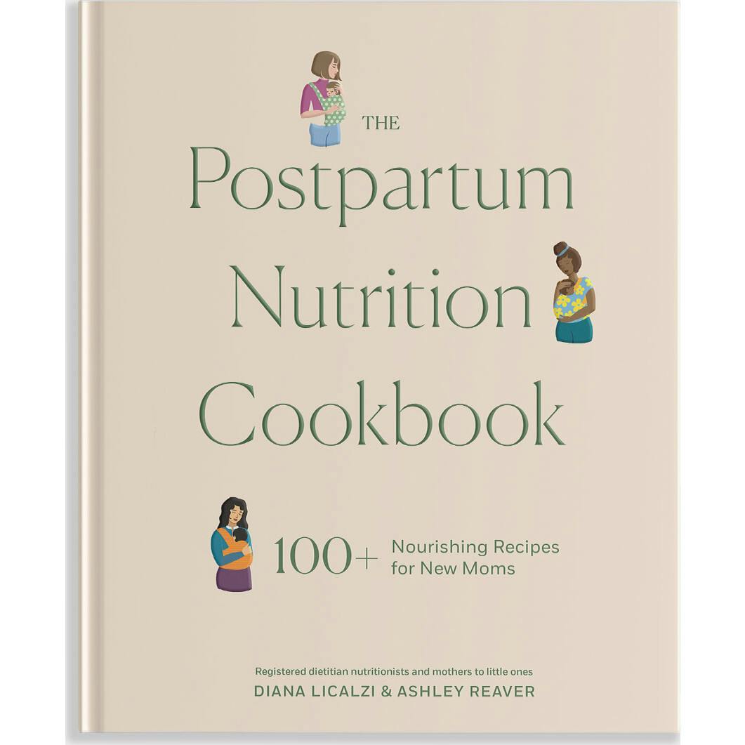 The Postpartum Nutrition Cookbook
