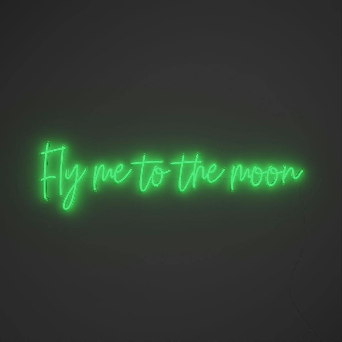 Fly me to the moon - LED neon sign